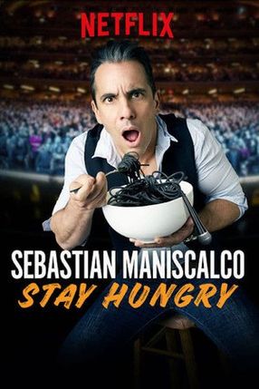 Poster: Sebastian Maniscalco: Stay Hungry