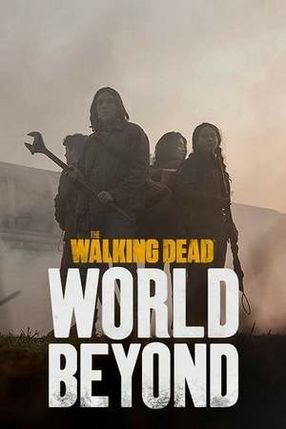 Poster: The Walking Dead: World Beyond