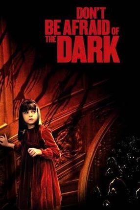 Poster: Don't Be Afraid of the Dark