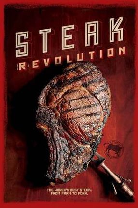 Poster: Steak Revolution - Zurück zum natürlichen Genuss