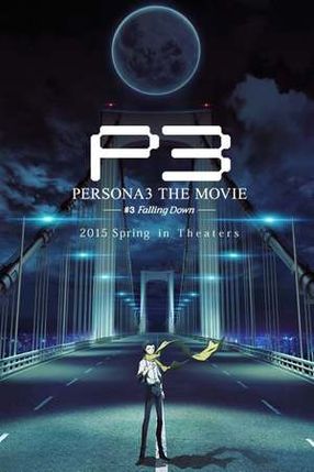 Poster: Persona 3 the Movie 3: Falling Down
