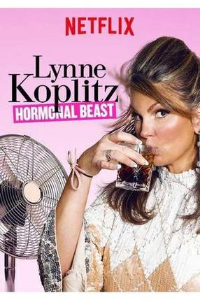 Poster: Lynne Koplitz: Hormonal Beast