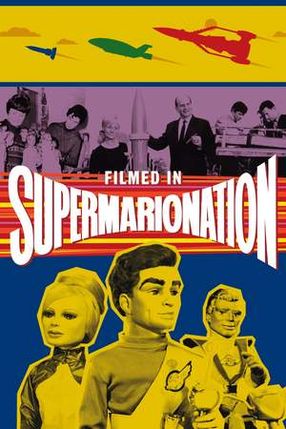 Poster: Filmed in Supermarionation