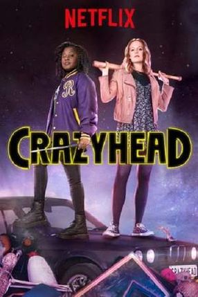 Poster: Crazyhead
