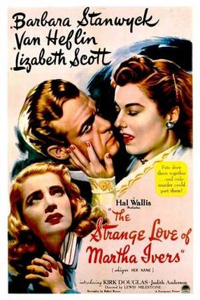 Poster: Die seltsame Liebe der Martha Ivers