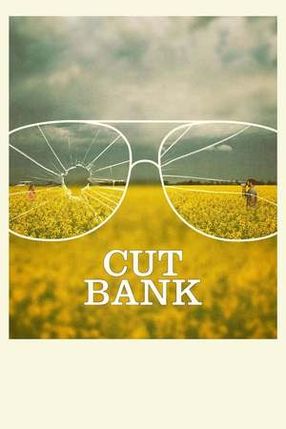 Poster: Cut Bank - Kleine Morde unter Nachbarn