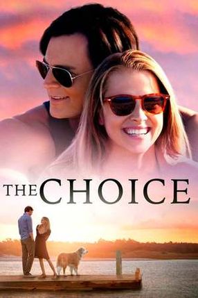 Poster: The Choice - Bis zum letzten Tag