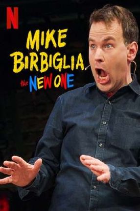 Poster: Mike Birbiglia: The New One