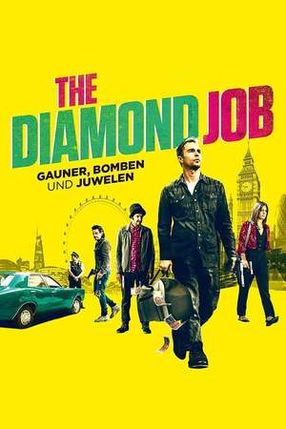 Poster: The Diamond Job - Gauner, Bomben und Juwelen