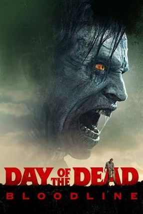 Poster: Day of the Dead: Bloodline
