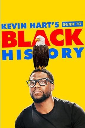 Poster: Kevin Hart erklärt die afroamerikanische Geschichte