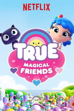 Poster: True: Magische Freunde