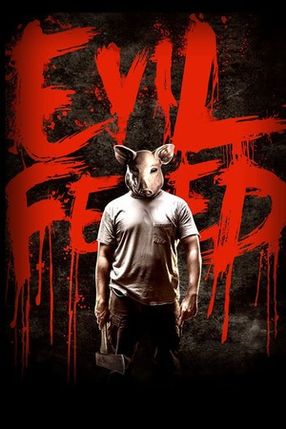 Poster: Evil Feed
