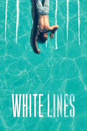 Poster: White Lines