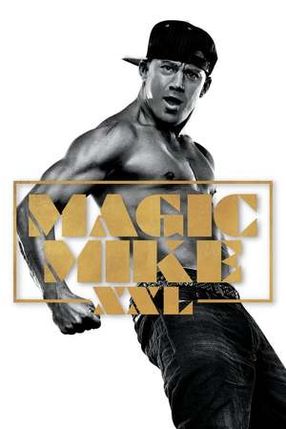 Poster: Magic Mike XXL