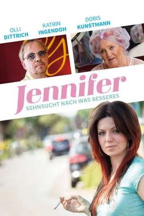 Poster: Jennifer – Sehnsucht nach was Besseres