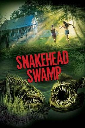 Poster: Snakehead Swamp