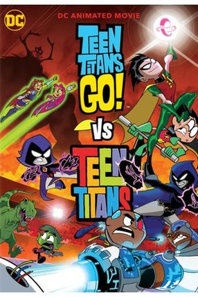 Poster: Teen Titans Go! Vs. Teen Titans
