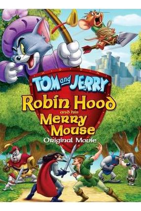 Poster: Tom & Jerry – Robin Hood und seine tollkühne Maus