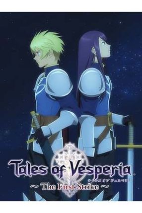 Poster: Tales of Vesperia: The First Strike