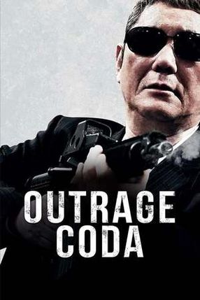 Poster: Outrage Coda