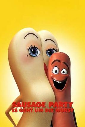 Poster: Sausage Party – Es geht um die Wurst