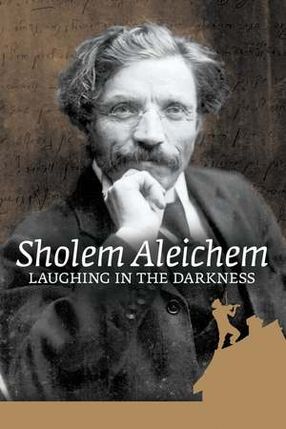 Poster: Sholem Aleichem: Laughing In The Darkness