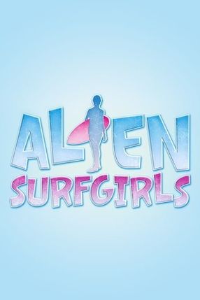 Poster: Alien Surfgirls