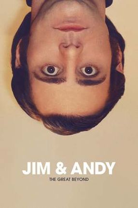 Poster: Jim & Andy: The Great Beyond- Featuring a Very Special, Contractually Obligated Mention of Tony Clifton