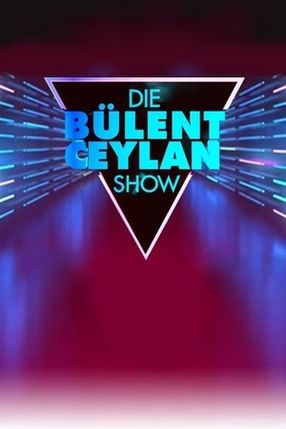 Poster: Die Bülent Ceylan Show