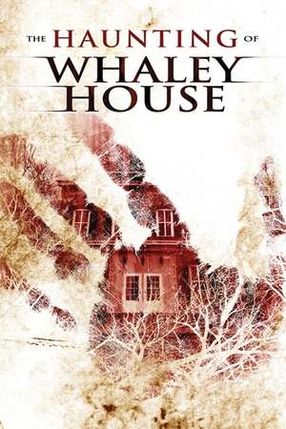 Poster: The Haunting of Whaley House