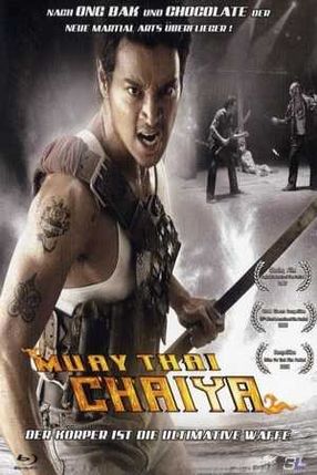Poster: Muay Thai Chaiya - Der Körper ist die ultimative Waffe