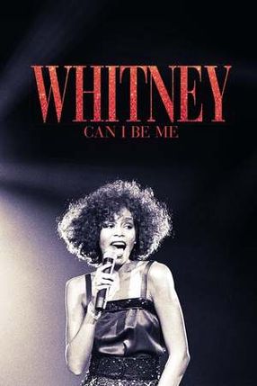 Poster: Whitney: Can I Be Me
