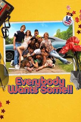 Poster: Everybody Wants Some!!