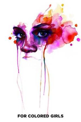 Poster: For Colored Girls - Die Tränen des Regenbogens