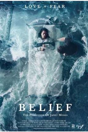 Poster: Belief: The Possession of Janet Moses