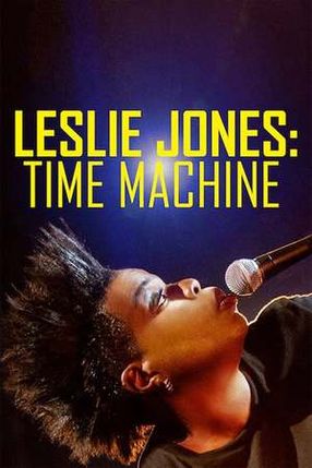 Poster: Leslie Jones: Time Machine