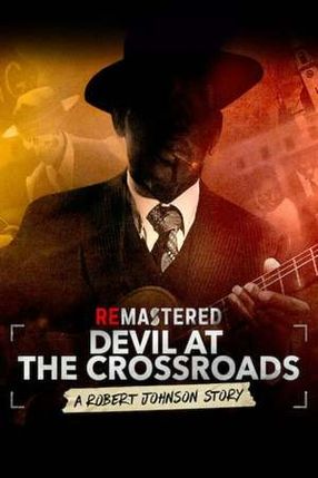 Poster: ReMastered: Devil at the Crossroads