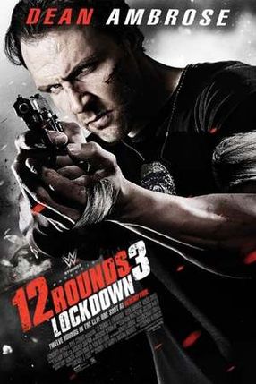 Poster: 12 Rounds 3: Lockdown