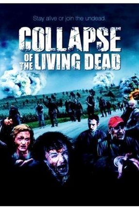 Poster: Collapse of the Living Dead