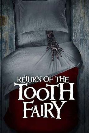 Poster: Return of the Tooth Fairy