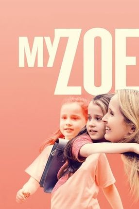 Poster: My Zoe