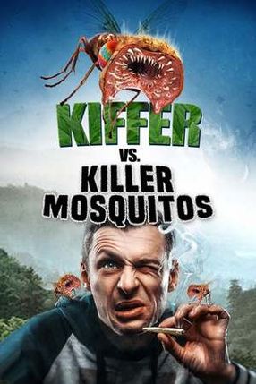 Poster: Kiffer vs. Killer Mosquitos