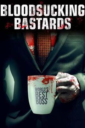 Poster: Bloodsucking Bastards - Mein Boss ist ein Blutsauger