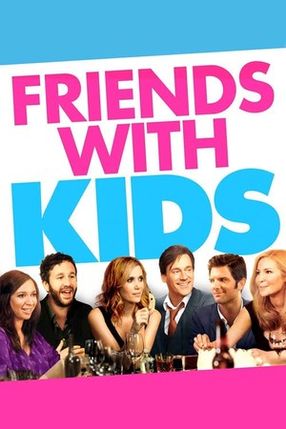 Poster: Friends With Kids