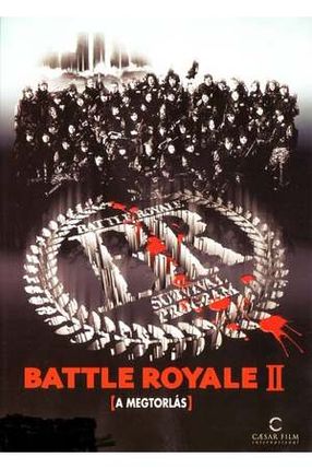 Poster: Battle Royale 2