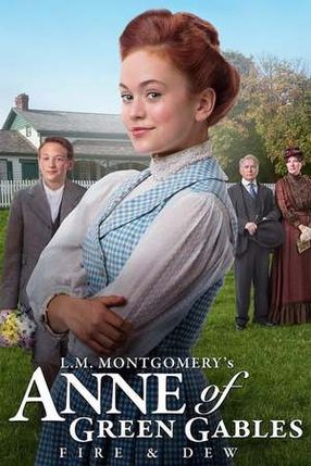 Poster: Anne of Green Gables: Fire & Dew