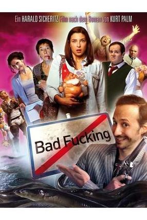 Poster: Bad Fucking