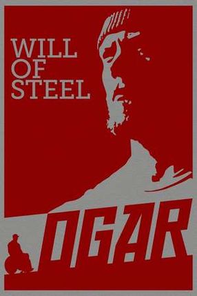 Poster: Ogar: Will of Steel
