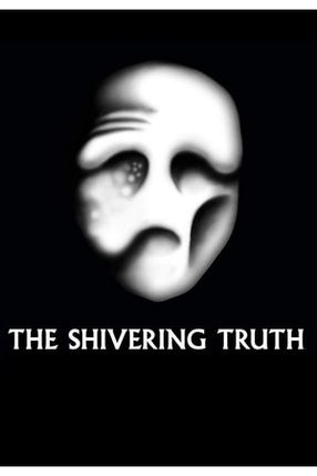 Poster: The Shivering Truth